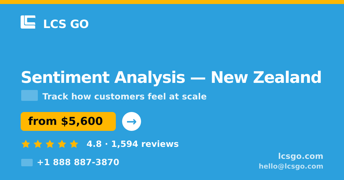 Sentiment Analysis in New Zealand — from $5,600, rated 4.8/5 by 1594 clients. LCS GO.