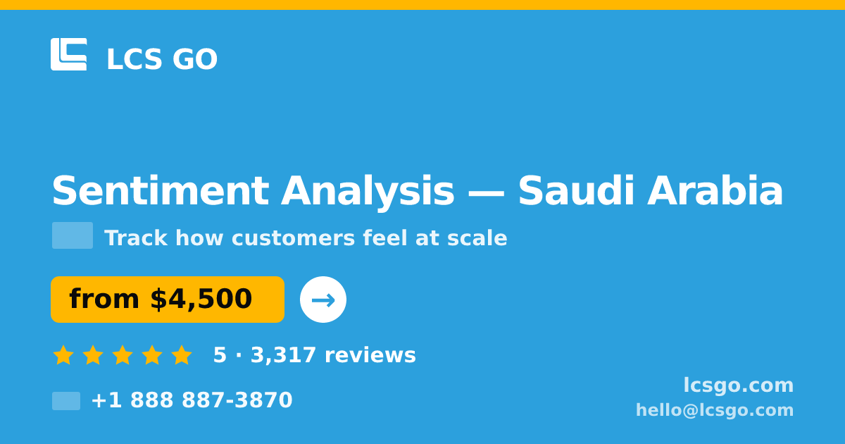 Sentiment Analysis in Riyadh — from $4,500, rated 5/5 by 509 clients. LCS GO.