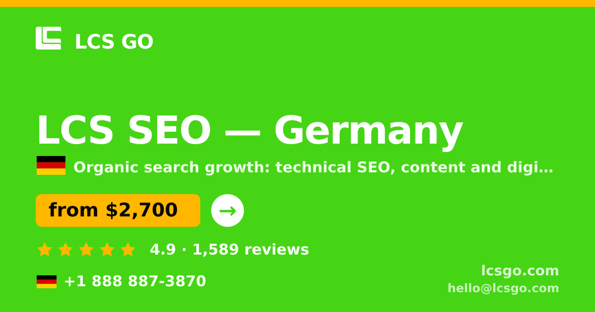 LCS SEO in Germany — from $2,700/mo, rated 4.9/5 by 1589 clients. LCS GO.