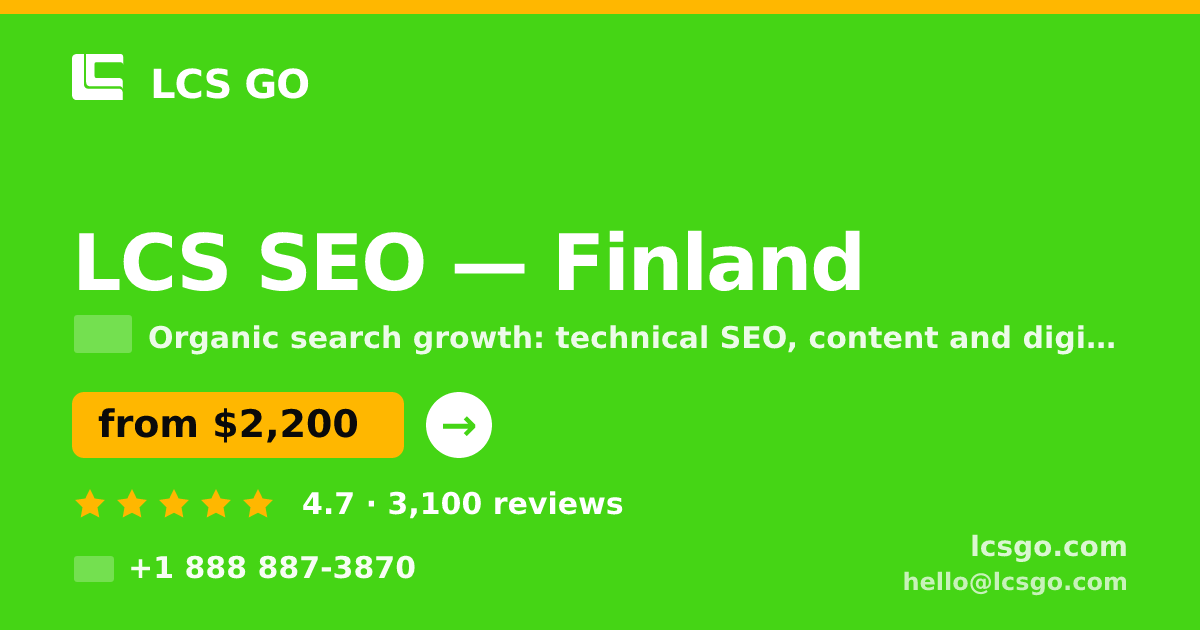 LCS SEO in Finland — from $2,200/mo, rated 4.7/5 by 3100 clients. LCS GO.