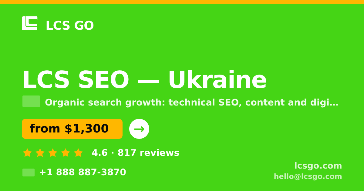 LCS SEO in Ukraine — from $1,300/mo, rated 4.6/5 by 817 clients. LCS GO.