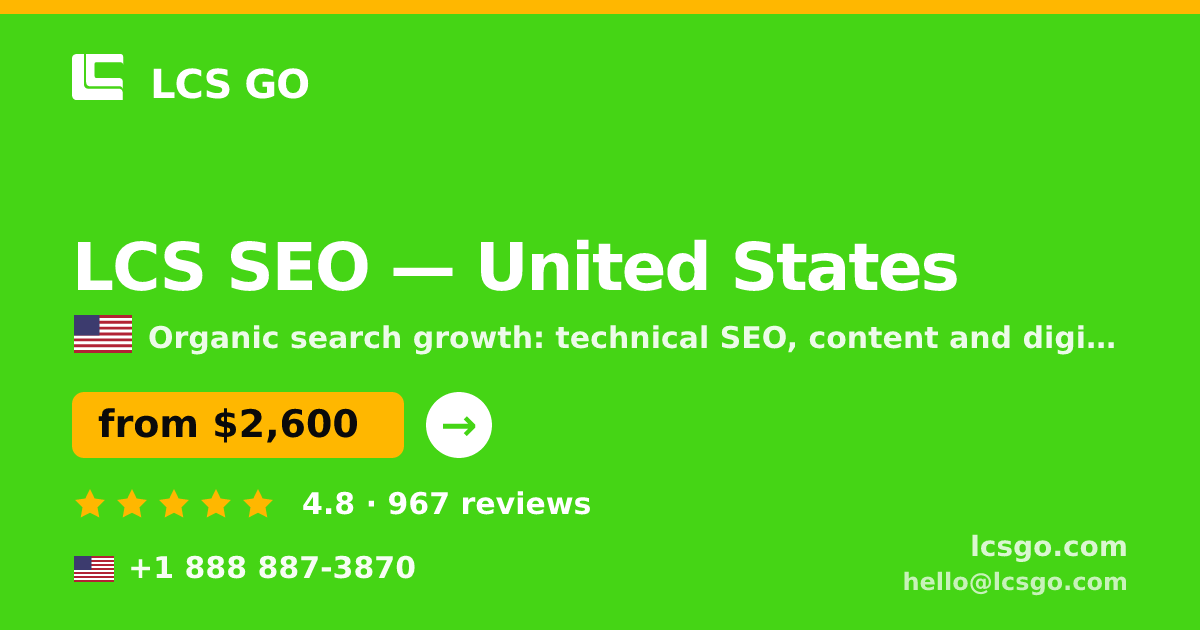 LCS SEO in United States — from $2,600/mo, rated 4.8/5 by 967 clients. LCS GO.