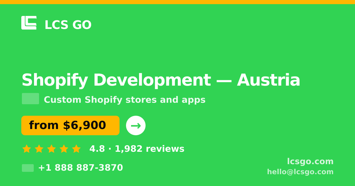 Shopify Development in Vienna — from $8,700, rated 4.7/5 by 2818 clients. LCS GO.