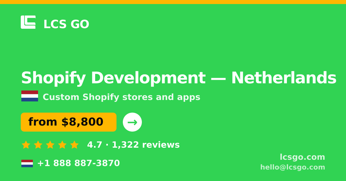 Shopify Development in Rotterdam — from $8,000, rated 4.5/5 by 2881 clients. LCS GO.