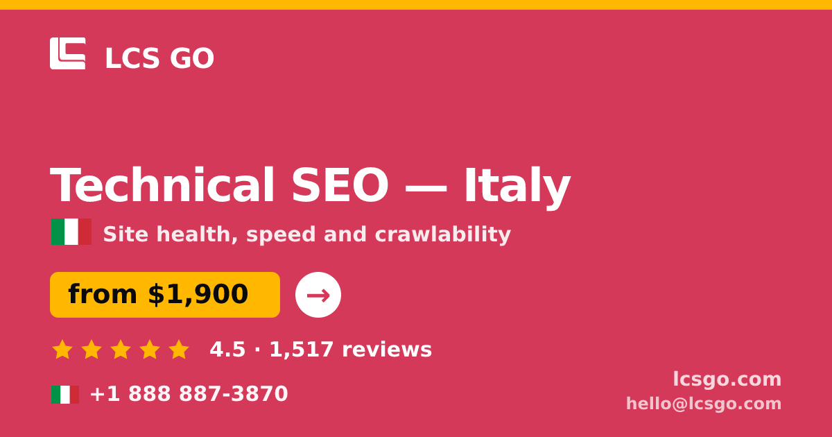 Technical SEO in Turin — from $2,100, rated 4.6/5 by 872 clients. LCS GO.