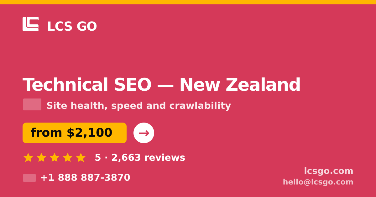 Technical SEO in Auckland — from $2,300, rated 4.9/5 by 1283 clients. LCS GO.