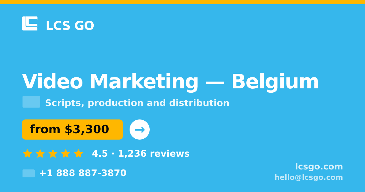 Video Marketing in Brussels — from $4,500, rated 4.7/5 by 1090 clients. LCS GO.