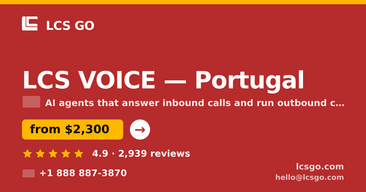 LCS VOICE in Braga — from $1,600/mo, rated 4.7/5 by 455 clients. LCS GO.