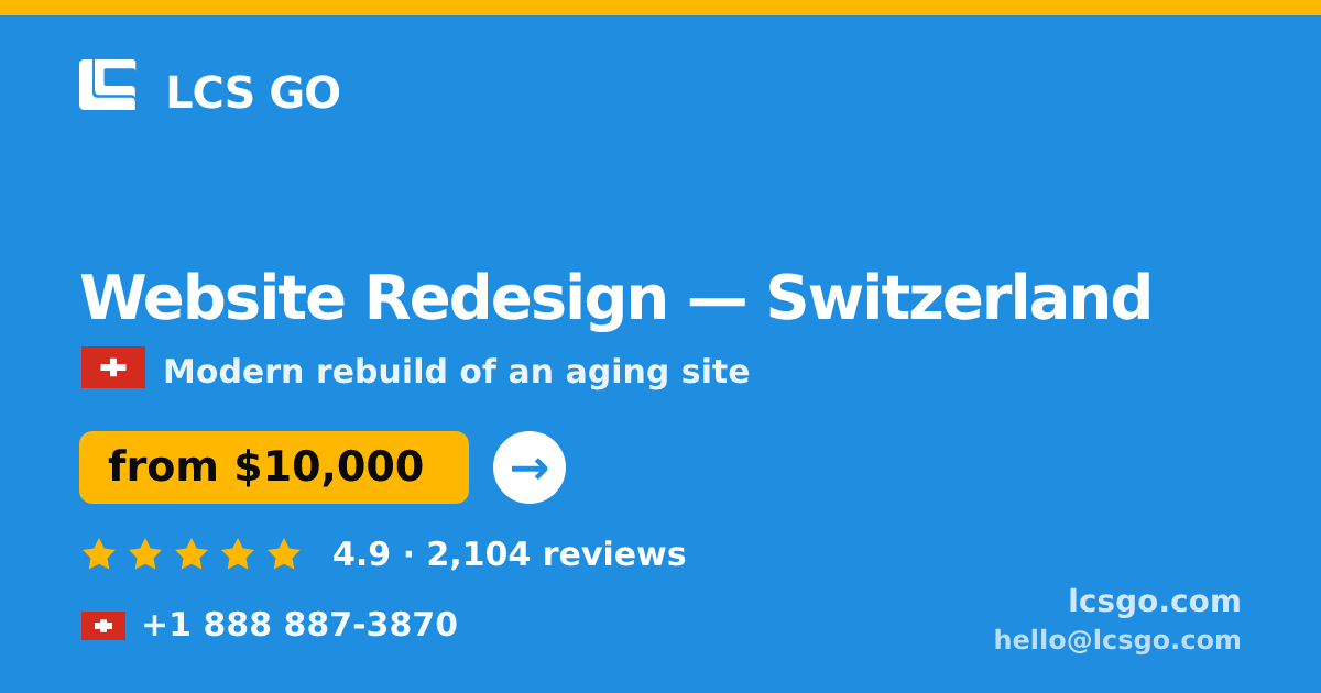 Website Redesign in Basel — from $12,000, rated 4.8/5 by 1297 clients. LCS GO.