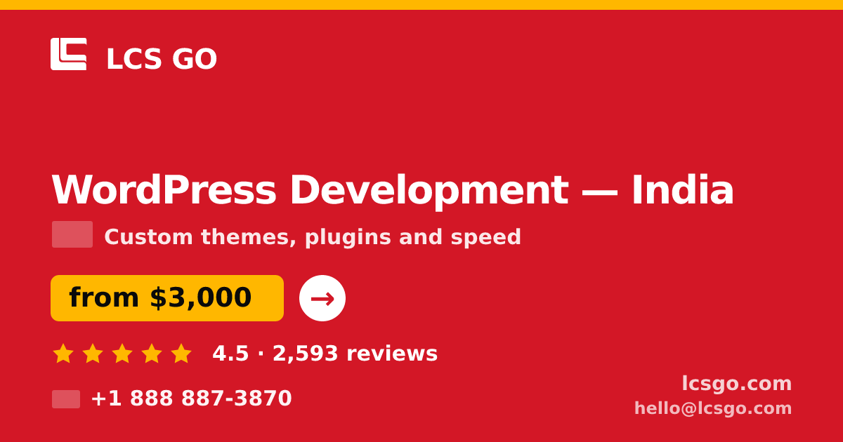 WordPress Development in India — from $3,000, rated 4.5/5 by 2593 clients. LCS GO.